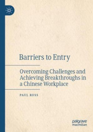 Knjiga Barriers to Entry Paul Ross
