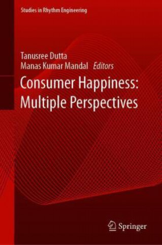 Buch Consumer Happiness: Multiple Perspectives Manas Kumar Mandal