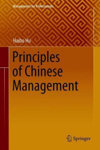 Buch Principles of Chinese Management Haibo Hu