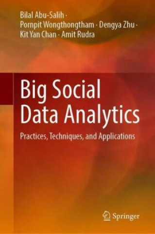 Knjiga Social Big Data Analytics Pornpit Wongthongtham