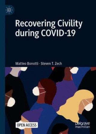 Knjiga Recovering Civility during COVID-19 Steven T. Zech