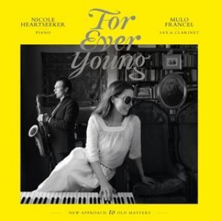 Audio Mulo Francel & Nicole Heartseeker: Forever Young 