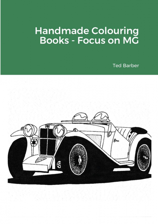 Book Handmade Colouring Books - Focus on MG Ted Barber