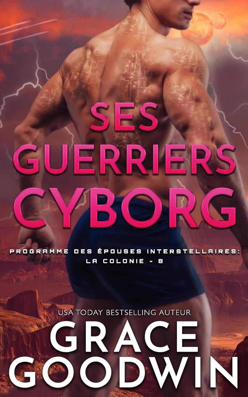 Книга Ses Guerriers Cyborg 
