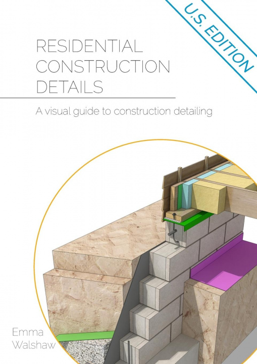 Könyv Residential Construction Details 
