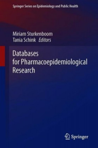 Kniha Databases for Pharmacoepidemiological Research Miriam Sturkenboom