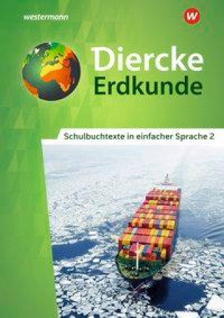 Carte Diercke Erdkunde 2. Schulbuchtexte in einfacher Sprache. Differenzierende Ausgabe für Nordrhein-Westfalen 