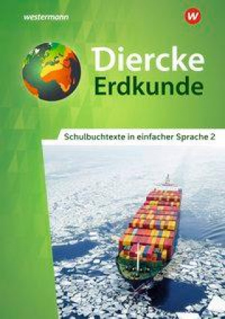 Livre Diercke Erdkunde 2. Schulbuchtexte in einfacher Sprache. Differenzierende Ausgabe für Nordrhein-Westfalen 