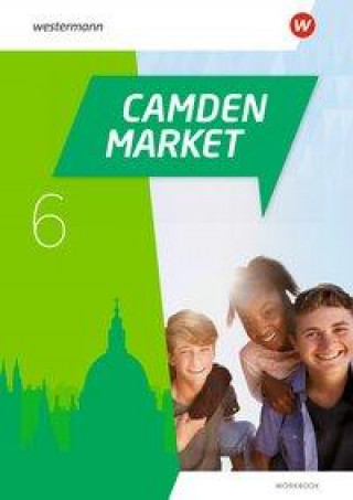 Kniha Camden Market 6. Workbook (inkl. Audios) 