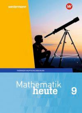 Boek Mathematik heute 9. Schülerband 9 Hauptschulbildungsgang. Für Thüringen Christine Fiedler