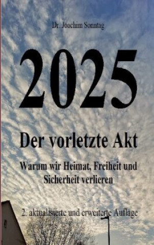 Kniha 2025 - Der vorletzte Akt 