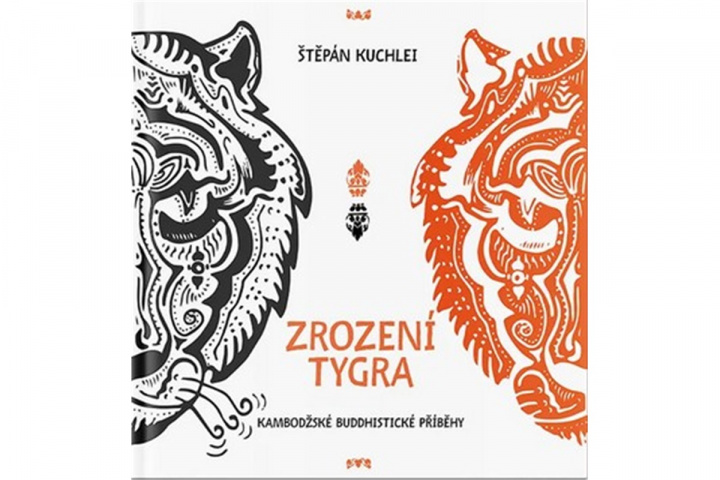 Book Zrození tygra Štěpán Kuchlei