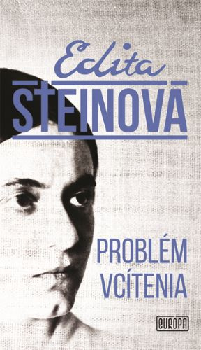 Kniha Problém vcítenia Edita Steinová
