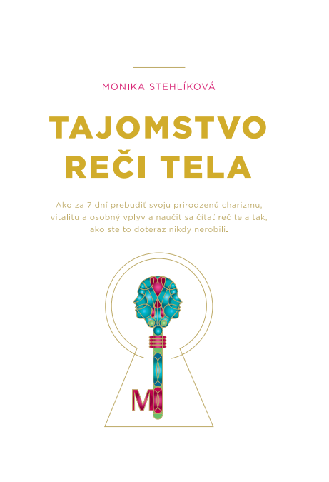 Книга Tajomstvo reči tela Monika Stehlíková