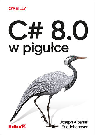 Book C# 8.0 w pigułce Albahari Joseph