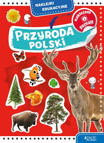 Kniha Przyroda Polski. Naklejki edukacyjne Dorota Skwark