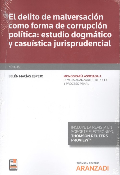 Книга El delito de malversación como forma de corrupción política: estudio dogmático y BELEN MACIAS ESPEJO