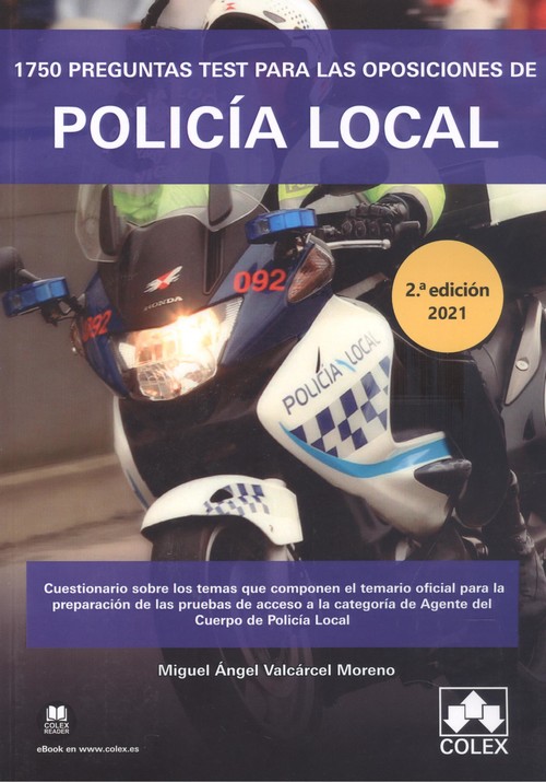 Carte 1750 PREGUNTAS TEST OPOSICIONES DE POLICIA LOCAL MIGUEL ANGEL VALCARCEL MORENO