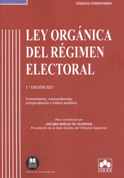 Книга Ley Orgánica del Régimen Electoral - Código comentado JACOBO BARJA DE QUIROGA