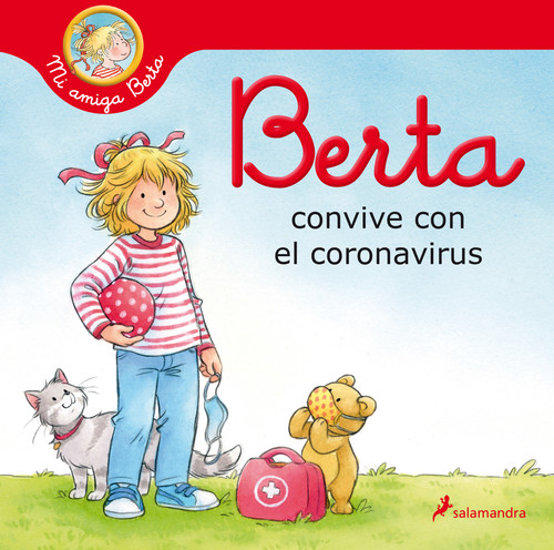 Könyv Berta convive con el coronavirus (Mi amiga Berta) Liane Schneider
