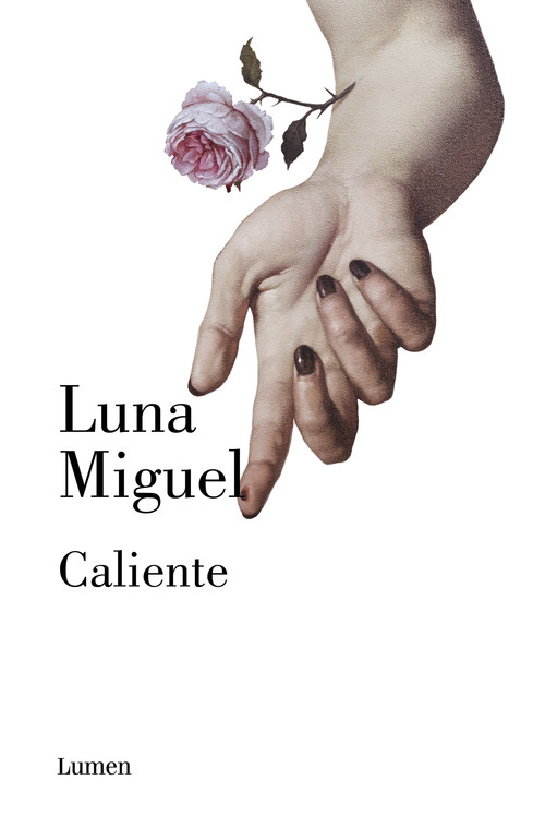 Könyv Caliente LUNA MIGUEL