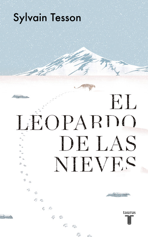 Knjiga El leopardo de las nieves SYLVAIN TESSON