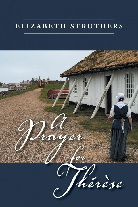 Knjiga Prayer for Therese Elizabeth Struthers