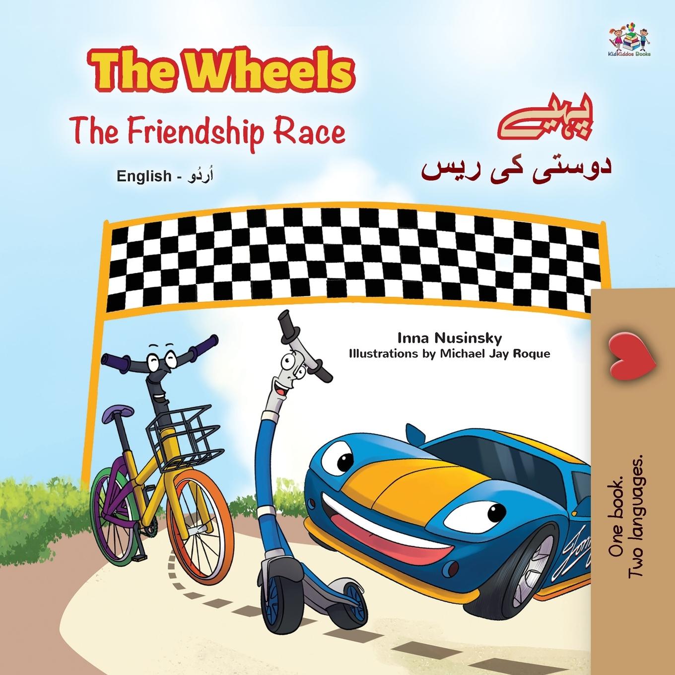Carte Wheels -The Friendship Race (English Urdu Bilingual Book for Kids) Inna Nusinsky