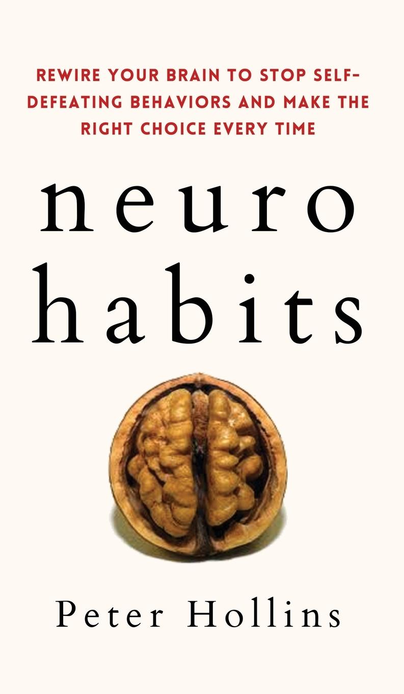 Knjiga Neuro-Habits Peter Hollins