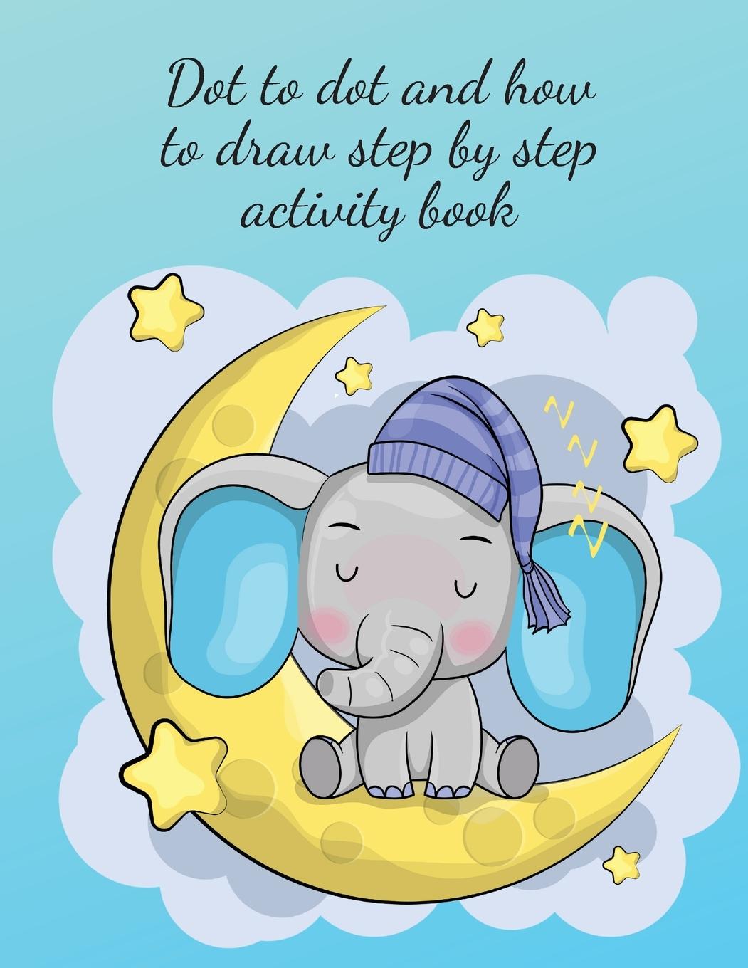 Buch Dot to dot and how to draw step by step activity book 