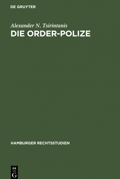 Knjiga Order-Polize Alexander N. Tsirintanis