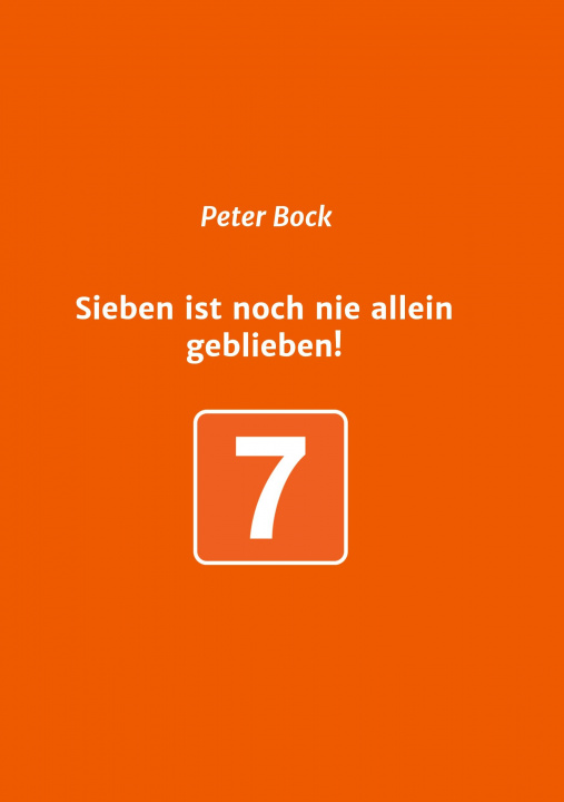 Libro Sieben ist noch nie allein geblieben! 