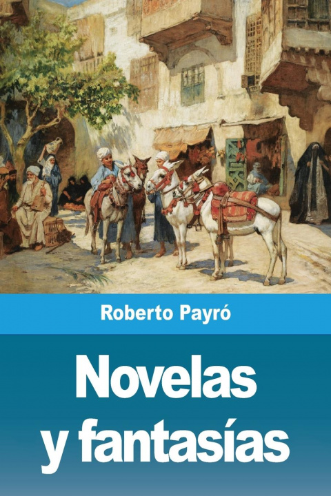 Книга Novelas y fantasías 