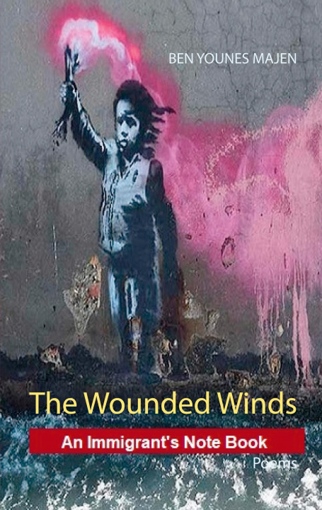 Knjiga Wounded Winds Ben Younes Majen