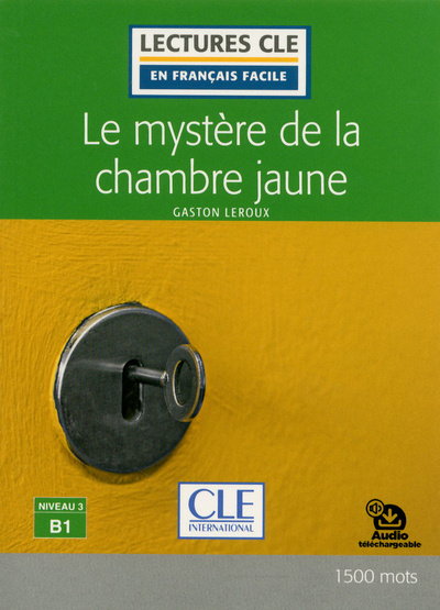 Kniha Le mystere de la chambre jaune - Livre + audio online Gaston Leroux