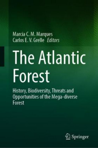 Knjiga Atlantic Forest Marcia C. M. Marques