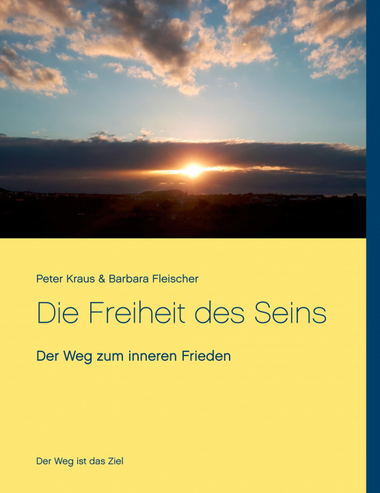Boek Die Freiheit des Seins Barbara Fleischer