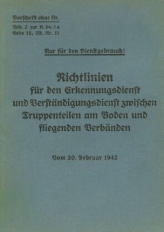 Kniha Merkblatt 18/11 - Richtlinien fur den Erkennungsdienst und Verstandigungsdienst zwischen Truppenteilen am Boden und fliegenden Verbanden 