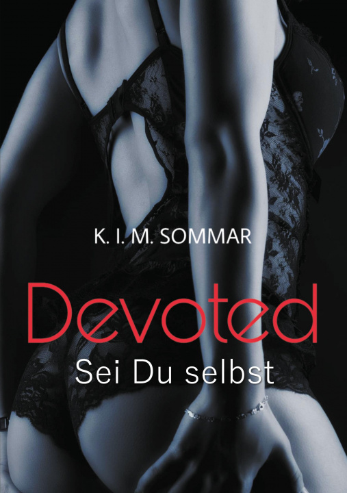 Knjiga Devoted K. I. M. Sommar