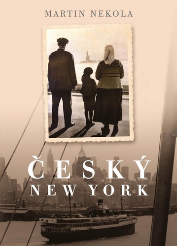 Könyv Český New York Martin Nekola