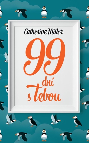 Könyv 99 dní s Tebou Catherine Millerová