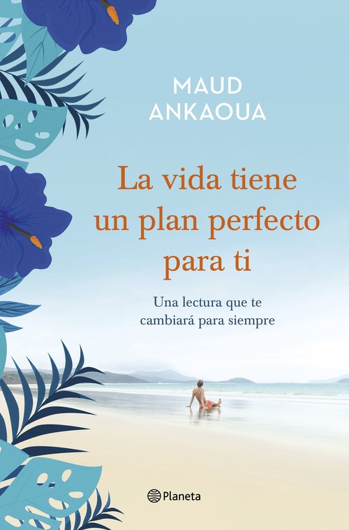 Könyv La vida tiene un plan perfecto para ti MAUD ANKAOUA