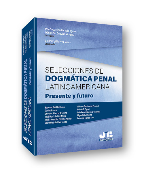 Kniha Selecciones de dogmática penal latinoamericana JOSE SEBASTIAN CORNEJO AGUIAR