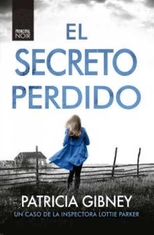 Kniha El secreto perdido PATRICIA GIBNEY