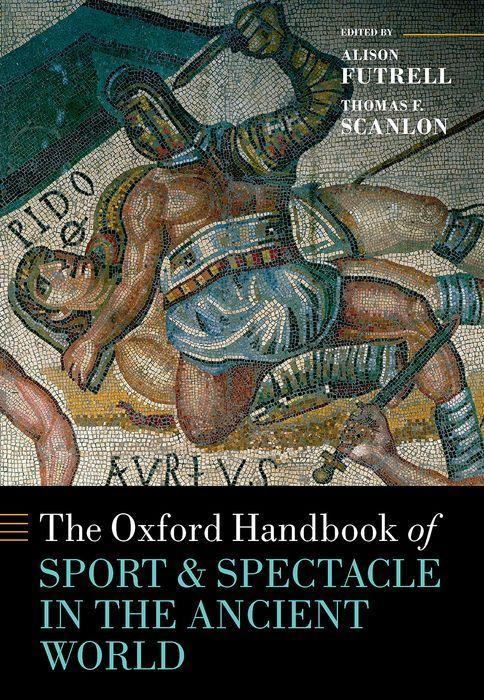 Książka Oxford Handbook Sport and Spectacle in the Ancient World 