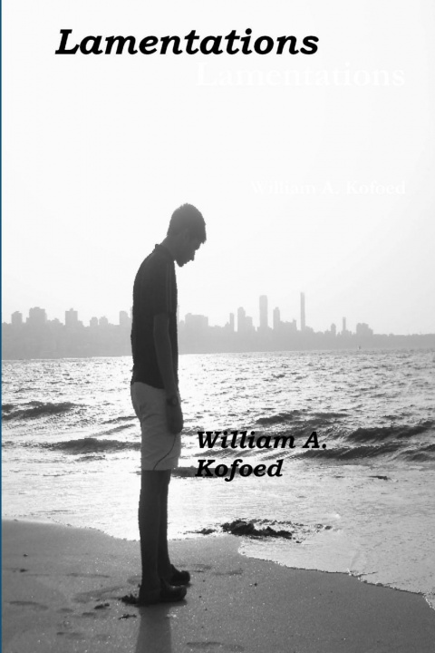 Knjiga Lamentations William A. Kofoed