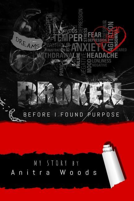 Knjiga Broken: Before I Found Purpose S. D. Horton