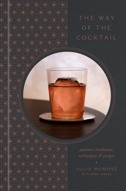 Книга Way of the Cocktail Julia Momosé