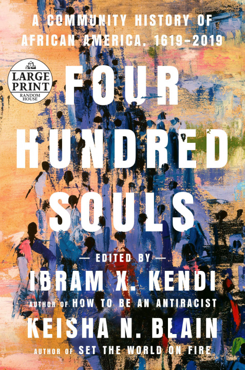 Kniha Four Hundred Souls Ibram X. Kendi