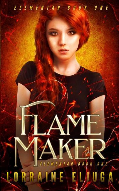 Knjiga FlameMaker Lorraine Eljuga